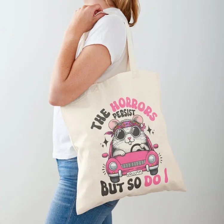 

The Horrors Persist But So Am I Hippy Hamster Tote Bag shopping trolley bag custom bags shopping bag logo