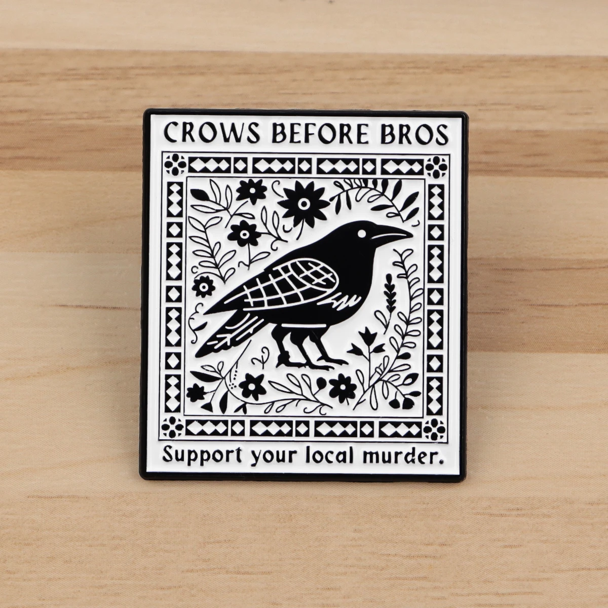 Crows Enamel Pins Support your local murder Brooches Badge Lapel Pin For Backpack Clothes Accessories Punk Jewelry Birthday Gift