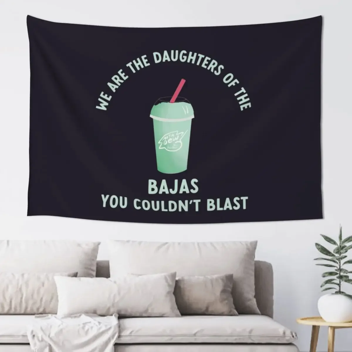 we are the daughters of the bajas you couldn't blast Tapestry Aesthetics For Room Luxury Living Room Decoration Tapestry