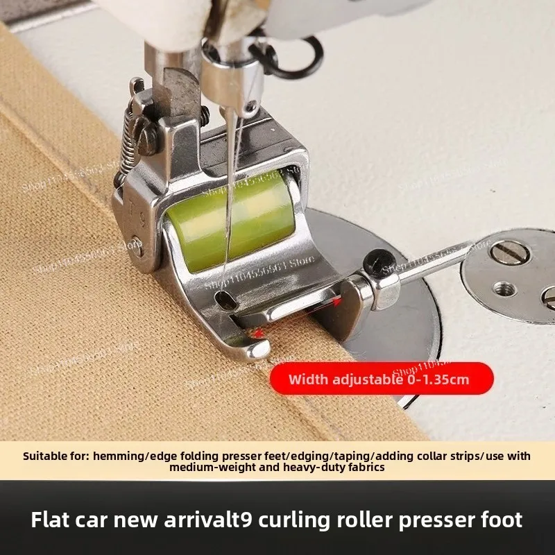 New adjustable T9 roller crimping presser foot flat car anti-wrinkle and anti-button seam