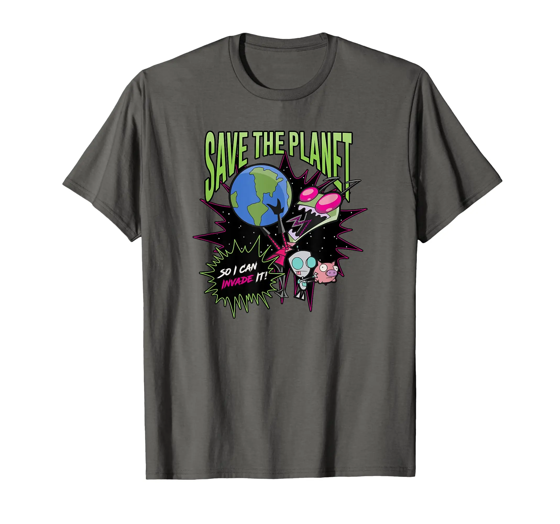 

Earth Day Save The Planet So I Can Invade It! T-Shirt