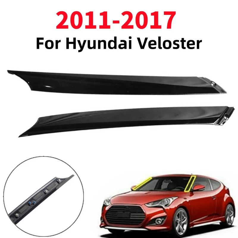 2Pcs Car Exterior Molding Windshield Pillar Trim Front Left Right Side For Hyundai Veloster 2011-2017 86170-2V000 86180-2V000