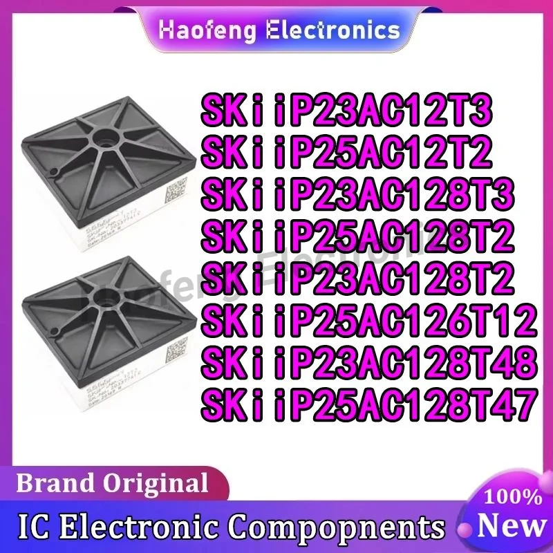 Module SKiiP25AC12T2 SKiiP23AC12T3 SKiiP23AC128T3 SKiiP25AC128T2 SKiiP23AC128T2 SKiiP25AC126T12 SKiiP23AC128T48 SKiiP25AC128T47