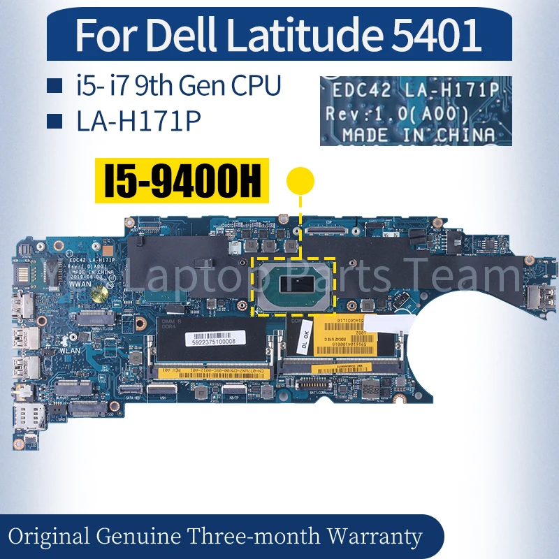 

Материнская плата для ноутбука Dell Latitude 5401 LA-H171P 077WN7 039CRJ 00KC70 01N8Y9 i5-9300H I5-9400H i7-9850H