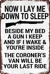 Funny Retro Metal Tin Sign Now I Lay Me Down to Sleep Beside My Bed a Gun I Keep -No Trespassing Sign Vintage Poster for Home Li