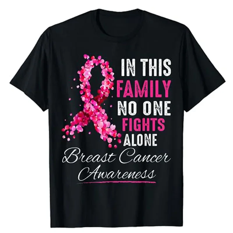 

In This Family No One Fight Alone Breast Cancer Awareness T-Shirt Breast Cancer Warrior Novelty Outfit Sayings Graphic Tee Tops