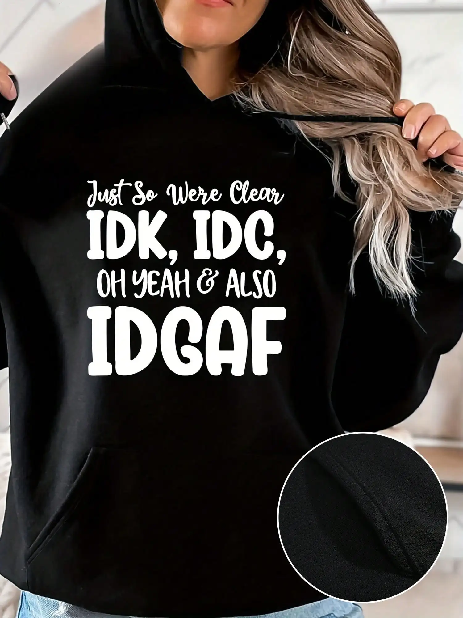 2026년 신상 겨울 가을 Just So Were Clear IDK IDC 텍스트 프린트 후드티 여성용 레터 드로스트링 캐주얼 후드티 재미있는 따뜻한 상의