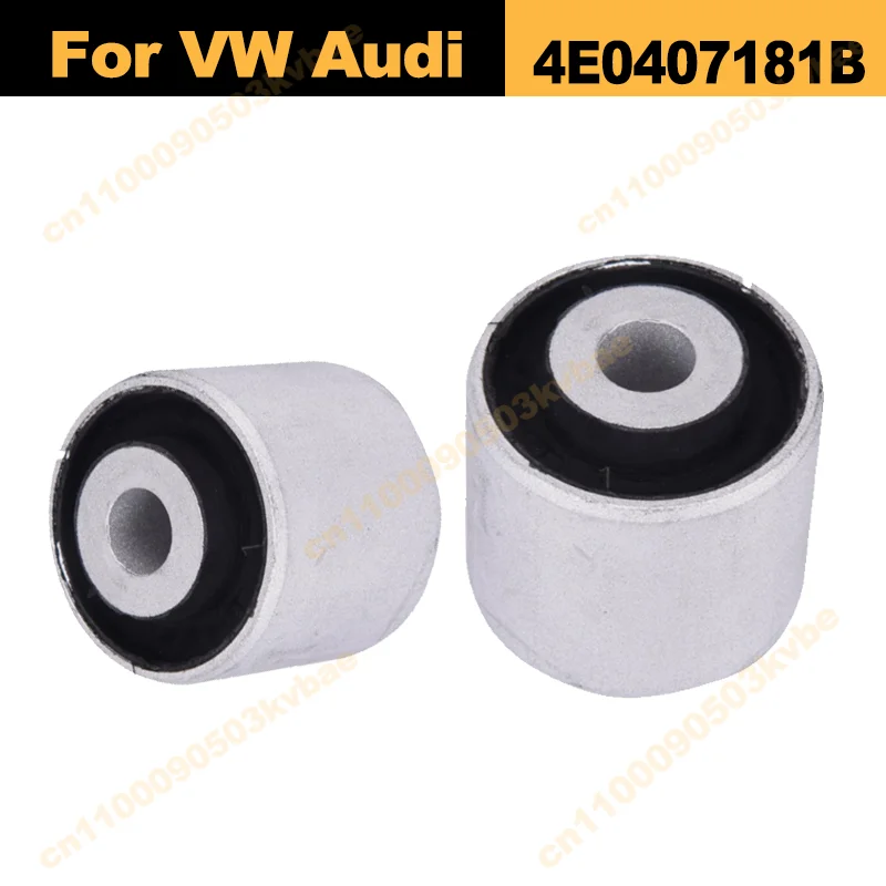 

4E0407181B Втулка переднего нижнего рычага для VW Audi Q5 B8 C6 C7 A8D3 A8D4 4E0 407 181B 4E0 407 181 B 2 шт./5 шт. Автозапчасти новые