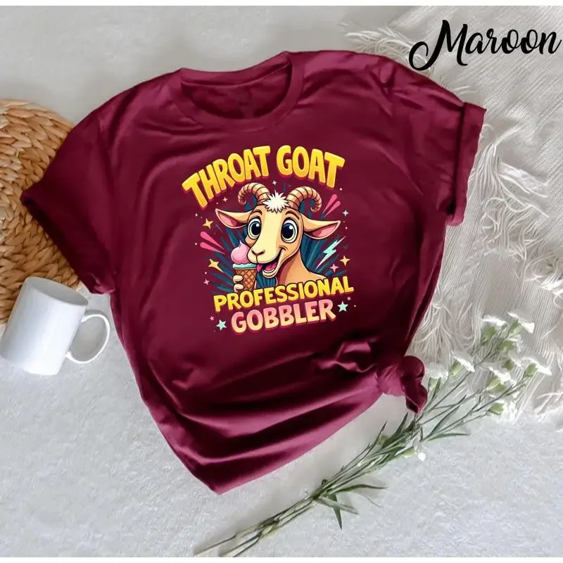 Throat Goat Embarrassing T Shirt Inappropriate Adult Humor Bold Funny Meme Cheeky Hilarious for Adults