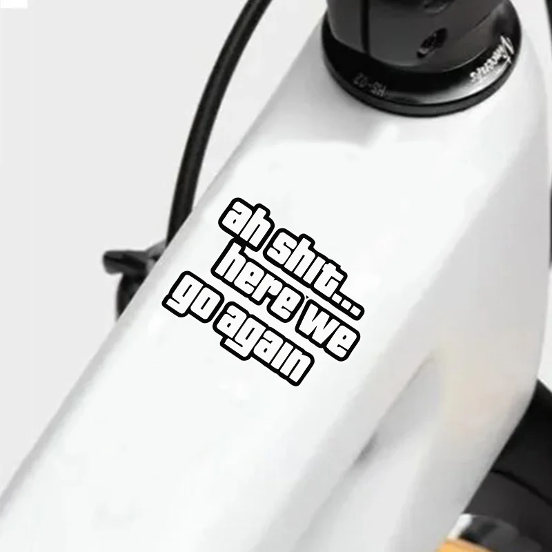 Lustiger Slogan-Aufkleber, fettiger Text, wasserfester Vinyl-Aufkleber für Fahrrad- und Autodekoration