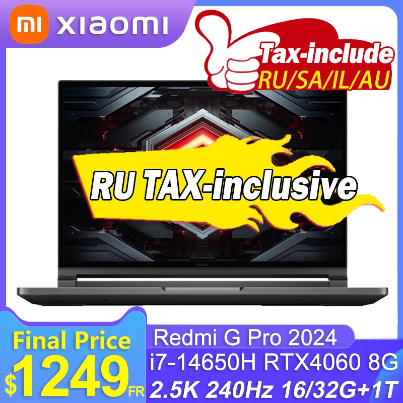 Xiaomi Redmi G Pro Game E-Sport 2024 i7 14650H RTX 4060 8G 16/32GB RAM 1TB SSD 16.1inch 240Hz 2.5K Screen