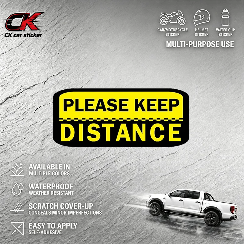 Please Keep Distance Auto Car Sticker Motorcycle Safety Warning DecalWaterproof for Car Motorcycle Laptop Auto Body Decoration
