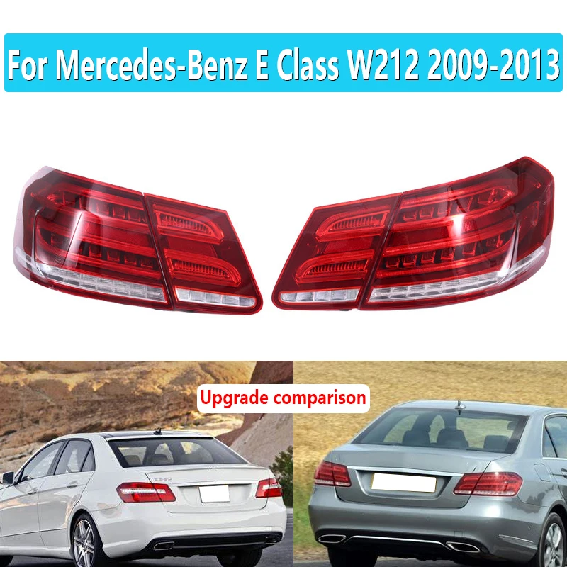 

1 Set LED Lights Of Upgraded Taillights For Mercedes-Benz E Class W212 2009 2010 2011 2012 2013 Car Styling