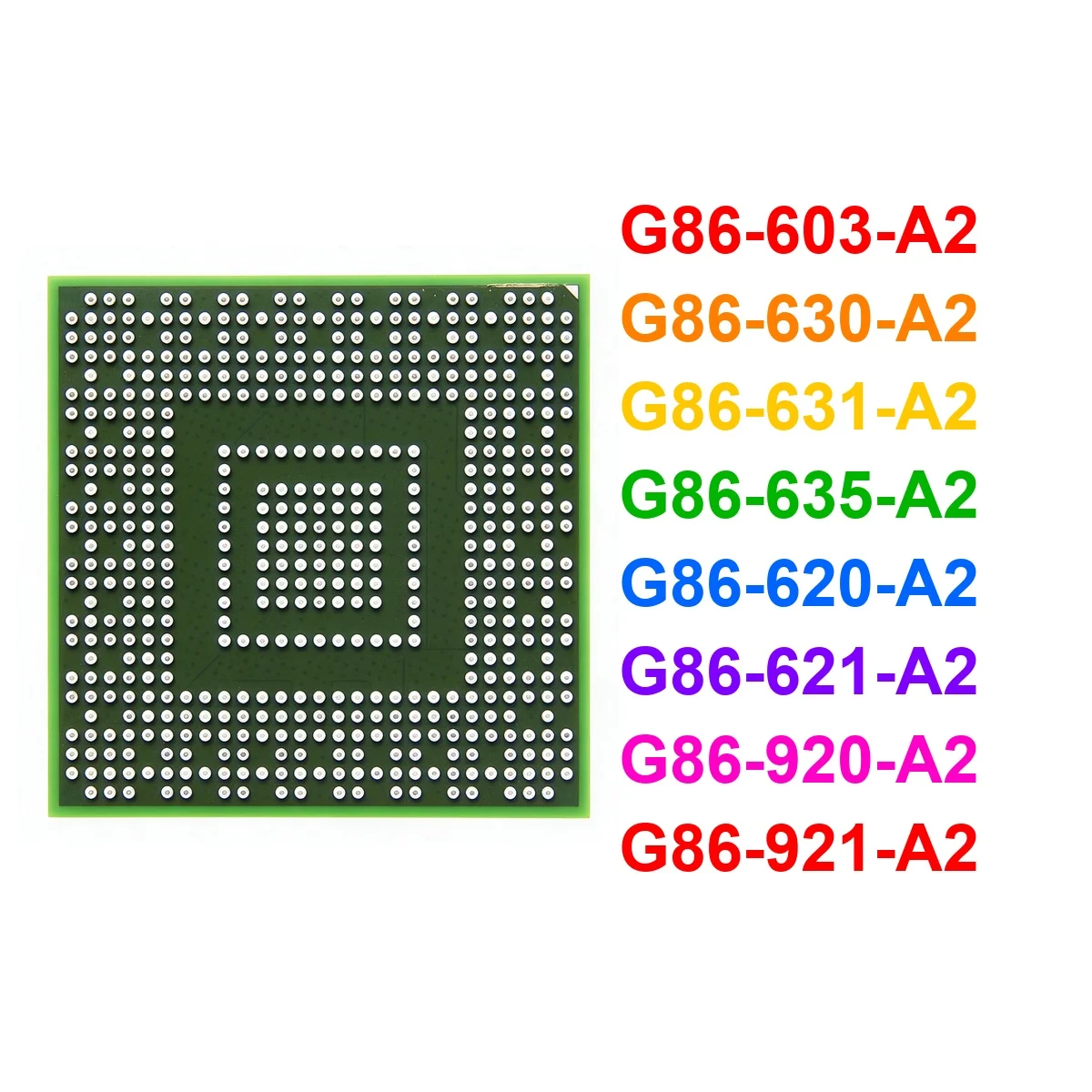 White glue G86-603-A2 G86-630-A2 G86-631-A2 G86-635-A2 G86-620-A2 G86-621-A2 G86-920-A2 G86-921-A2 BGA Chipset