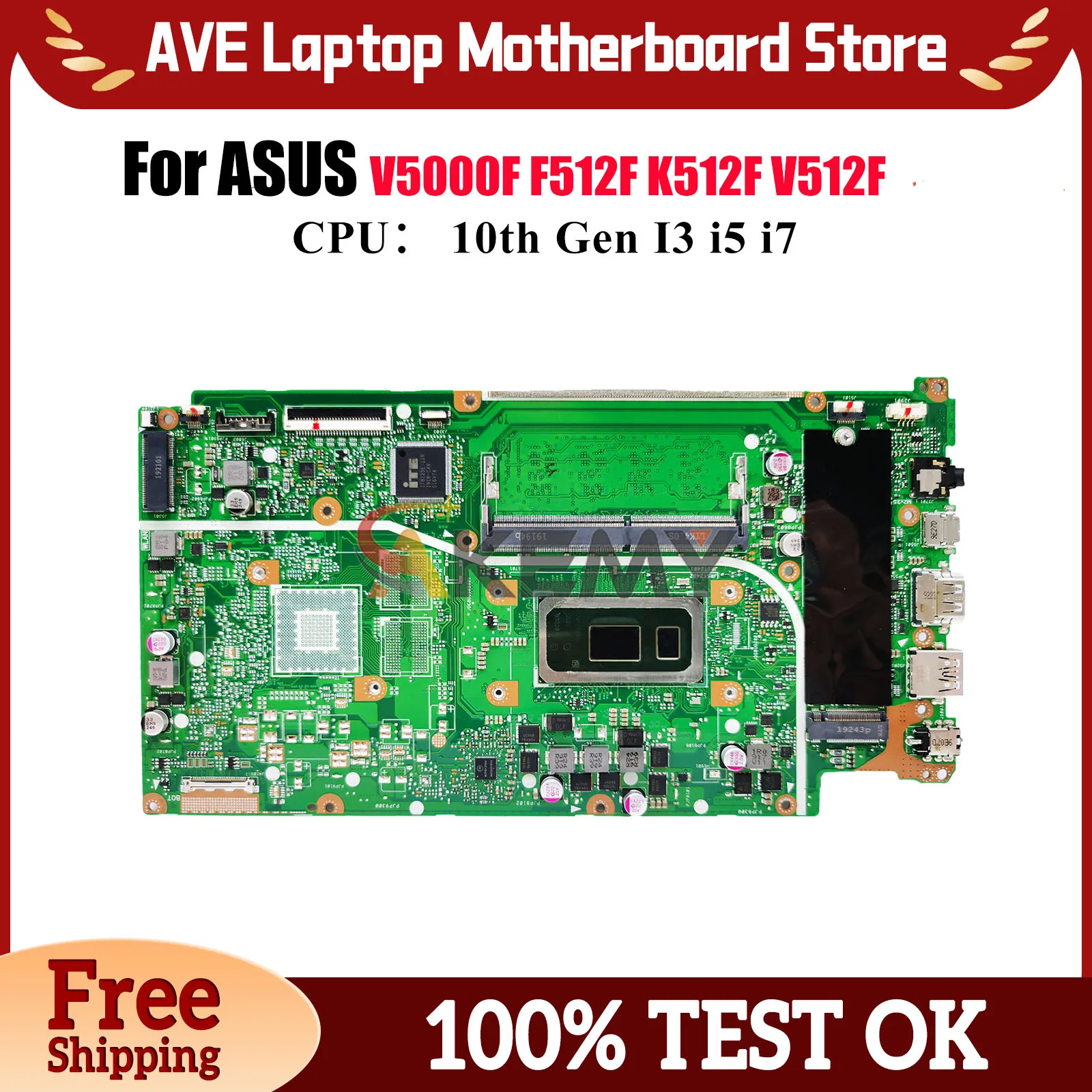 

X512FA Laptop Motherboard For ASUS VivoBook X512FB X512FJG X512FJ X512F X512FLC X512FL X512FF V5000F Mainboard 10th Gen I3 i5 i7
