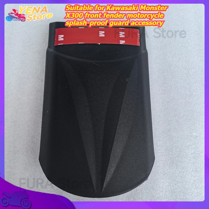 

Suitable for Kawasaki Monster X300 front fender motorcycle splash-proof guard accessory