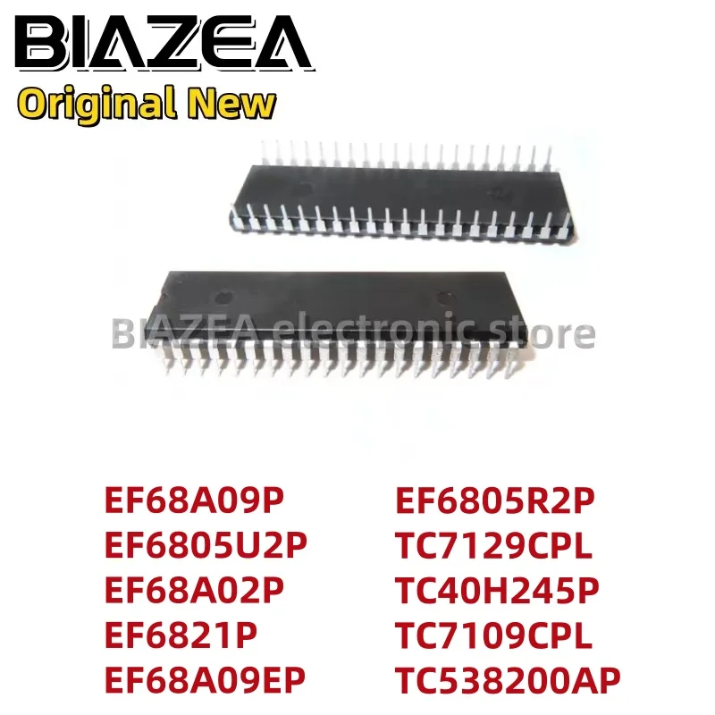1piece EF68A09P EF6805U2P EF68A02P EF6821P EF68A09EP EF6805R2P TC7129CPL TC40H245P TC7109CPL TC538200AP DIP40