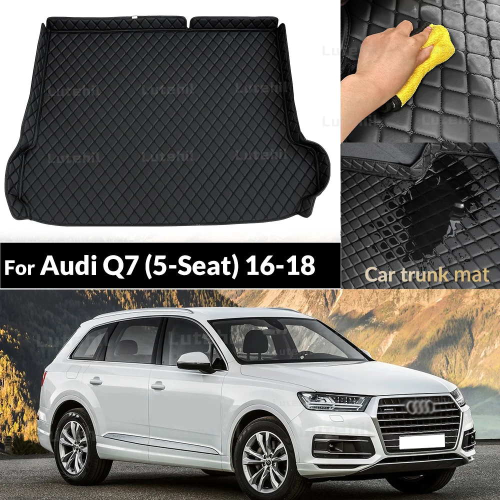 

For Audi Q7 (5-Seat) 2016-2019 18 17 Car Trunk Mat Custom Protective Pad Cargo Liner Auto Interior Accessories