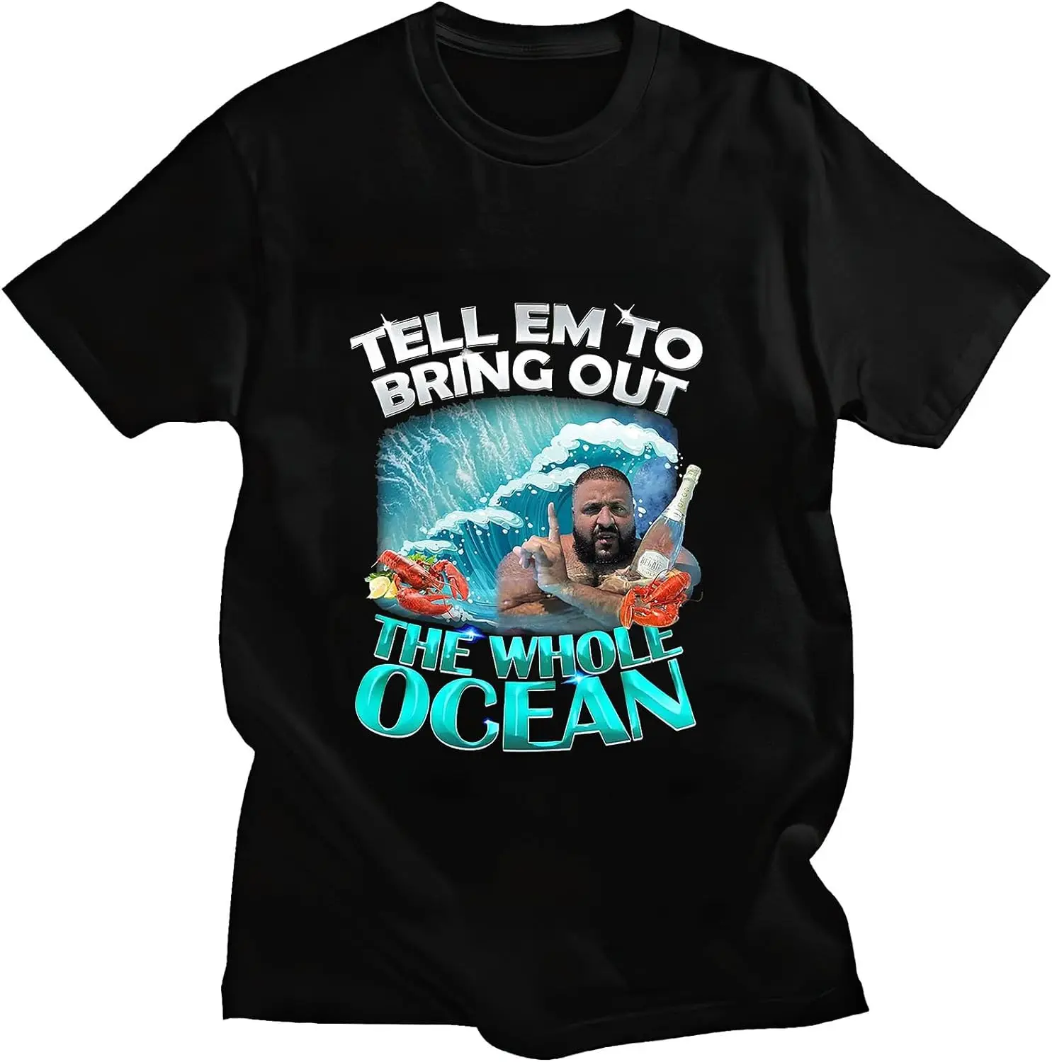 Men's Tell Em to Bring Out The Whole Ocean T-Shirt Unisex Tour 2023 Fashion T Shirt