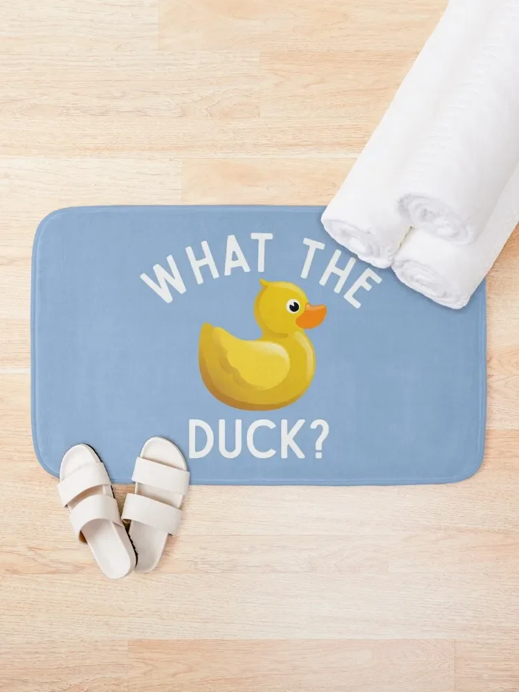 Cute Rubber Duck Funny Quote What The Duck Lover Gift Bath Mat Hallway Carpet Entrance Doormat Bathroom Use Water Absorbent Mat