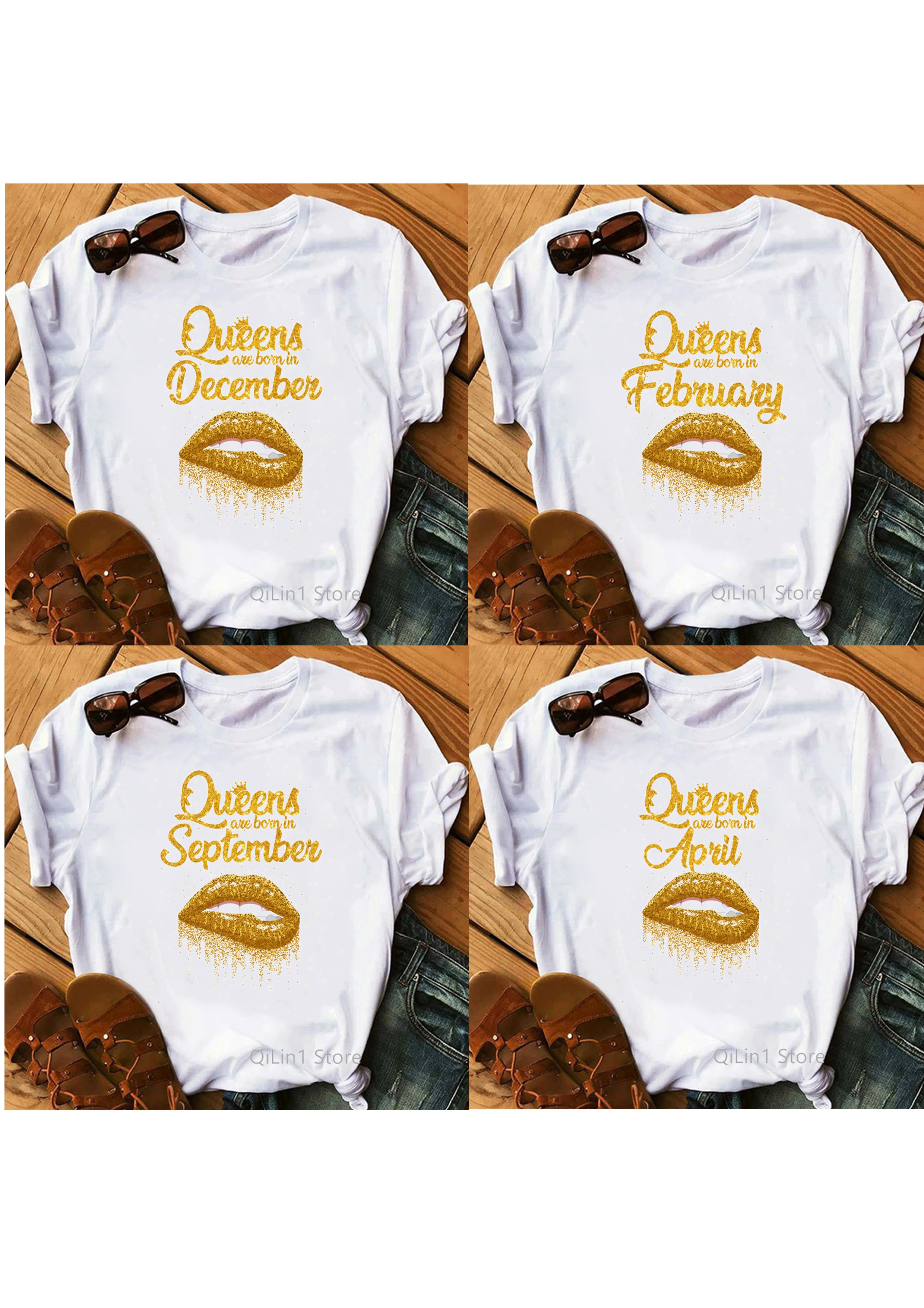 

New Gold Glitter Queens January-December Are Born In Lips Print T Shirt Women Lovely Birthday Gift Girl Tees Summer T-Shirt Top