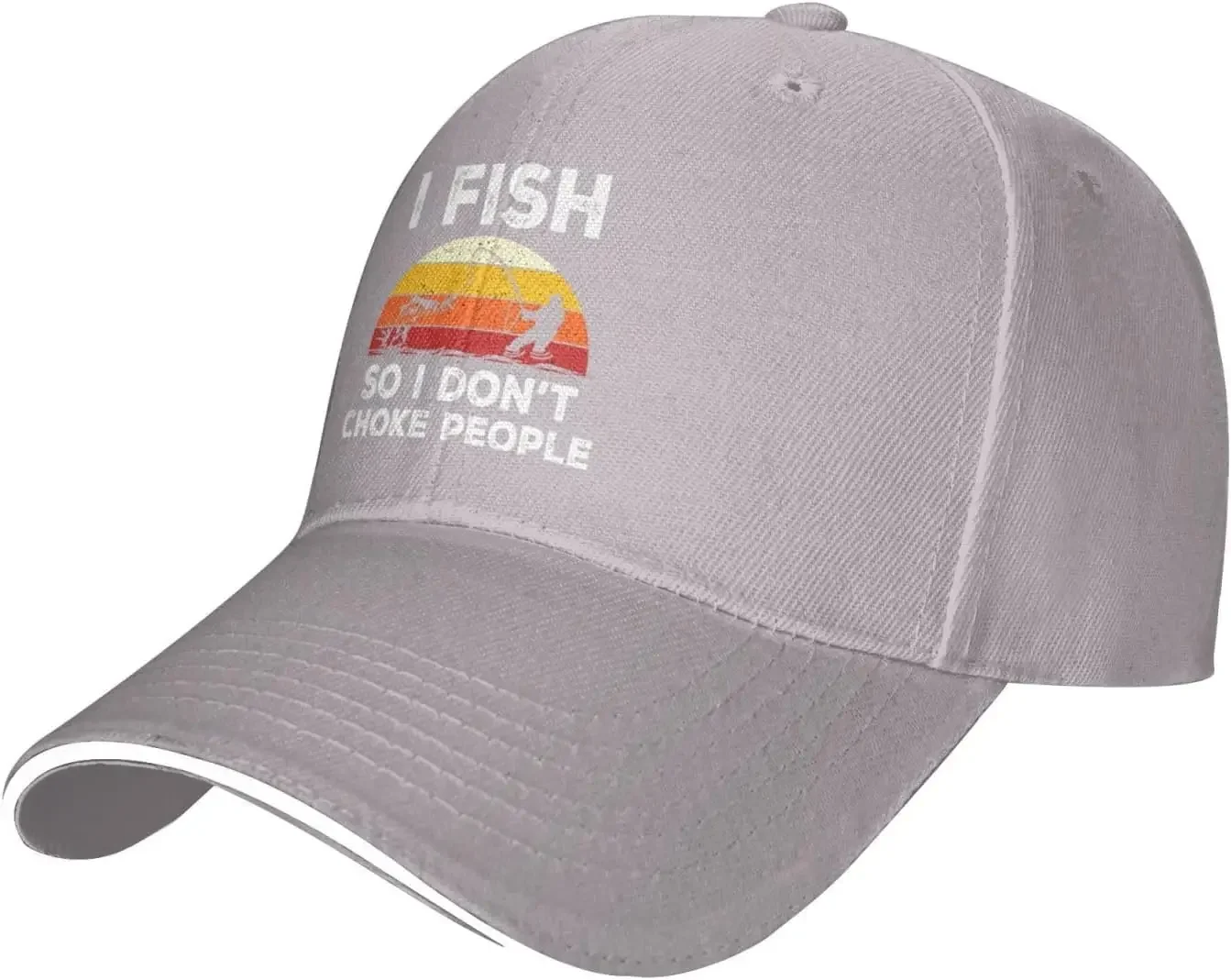 I Fish So I Dont Choke People Cap Men Baseball Cap Graphic Cap