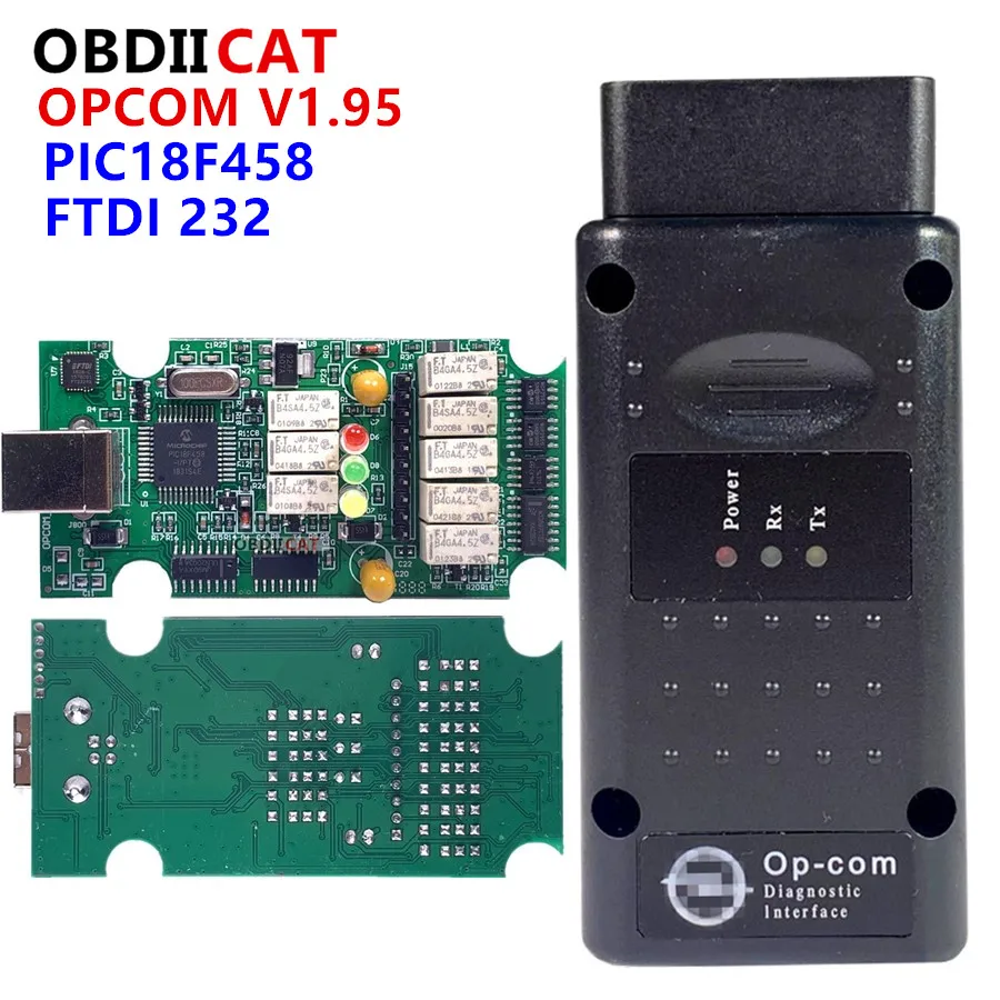 10PCS OPCOM V1.99/V1.95 With real PIC18F458 FTDI FT232RL Chip OBD2 Diagnostic Tool OP-COM For Op-e-l OPCOM Can be flash update