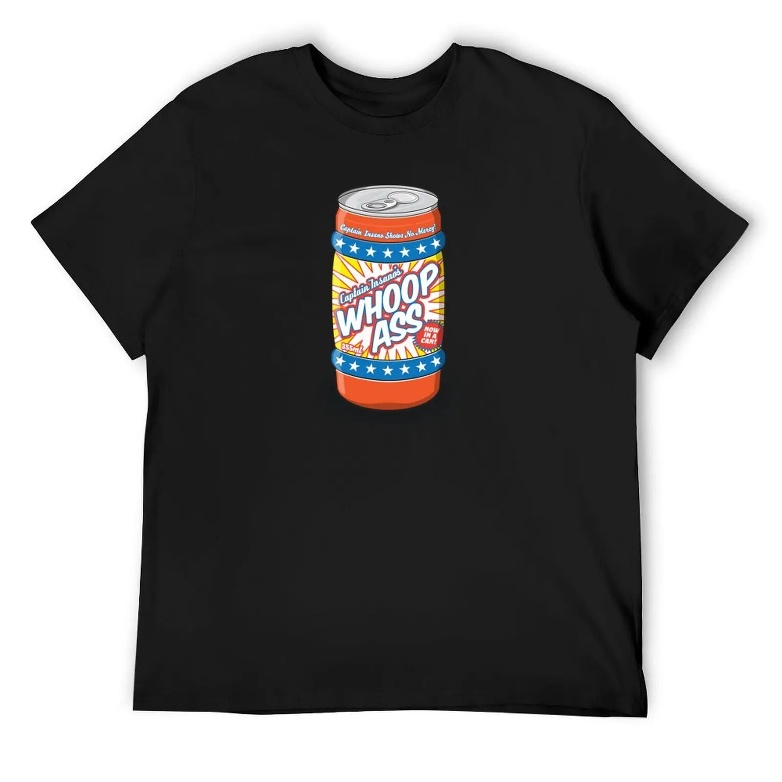 Whoop Ass - Now in a can! T-Shirt graphic tee shirt designer shirts boys whites men clothings