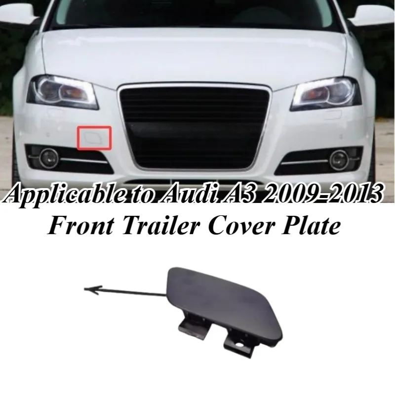 

For Audi A3 8P 2009-2013 Front Bumper Tow Hook Cover Replacement Compatible with 8P0807241B Car Accessories Exterior Trim Parts