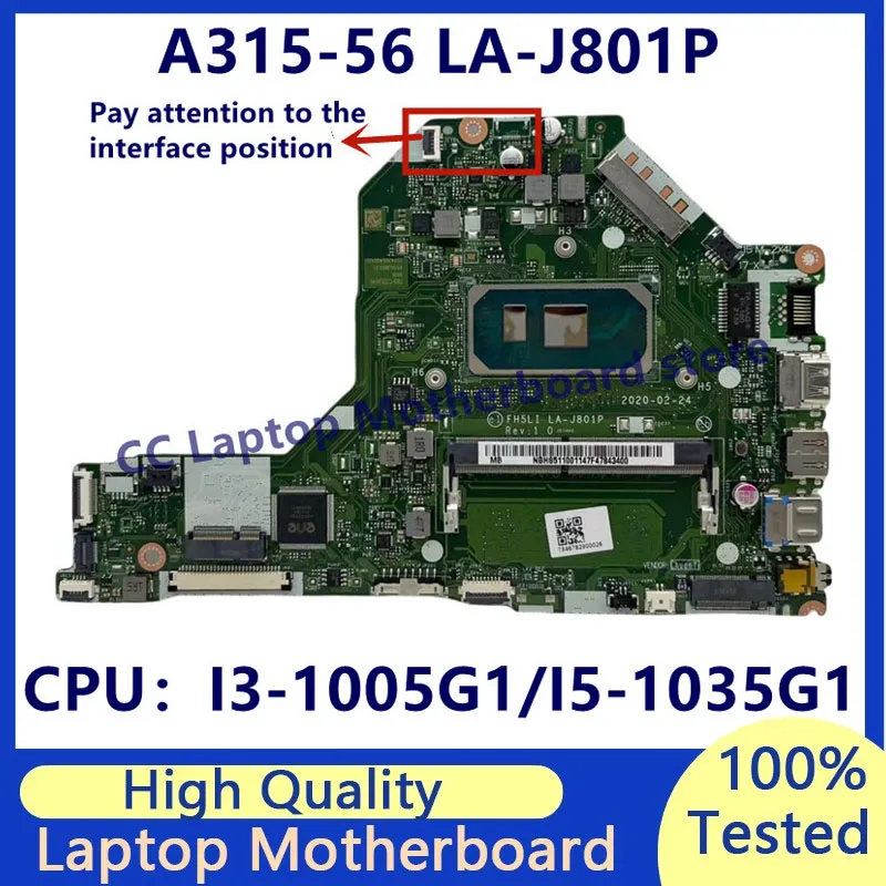 

LA-J801P Mainboard For Acer Aspire A315-56 Laptop Motherboard With I3-1005G1/I5-1035G1 CPU 4GB 100% Fuly Tested Working Well