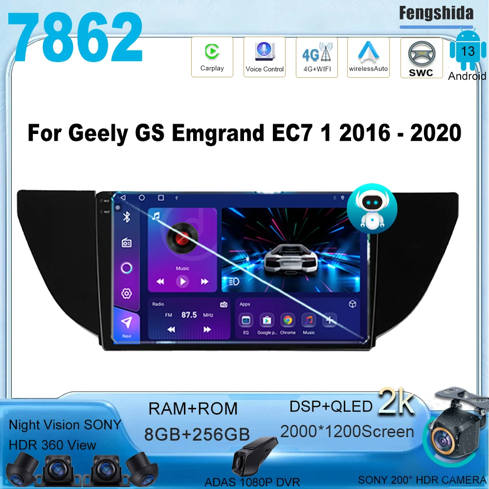 

car android 13 For Geely GS Emgrand EC7 1 2016 - 2020 Auto Radio Stereo Head Unit Multimedia Player GPS Navigation No 2din DVD