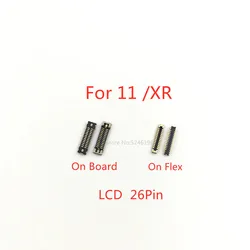 5pcs-10Pcs LCD Display Screen FPC Connector 26Pin For iPhone XR iPhone 11 Plug On Board