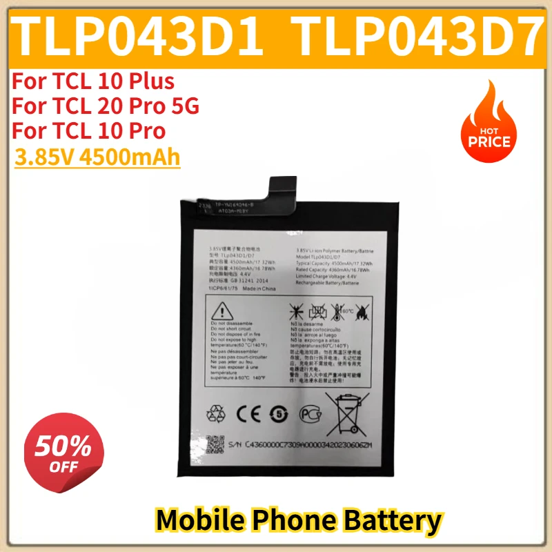 

100% New 3.85V 4500mAh TLP043D1 TLP043D7 High Quality Phone Battery For Alcatel TCL 10 Plus 10+ , 20 Pro 5G, 10 Pro T799H T799B