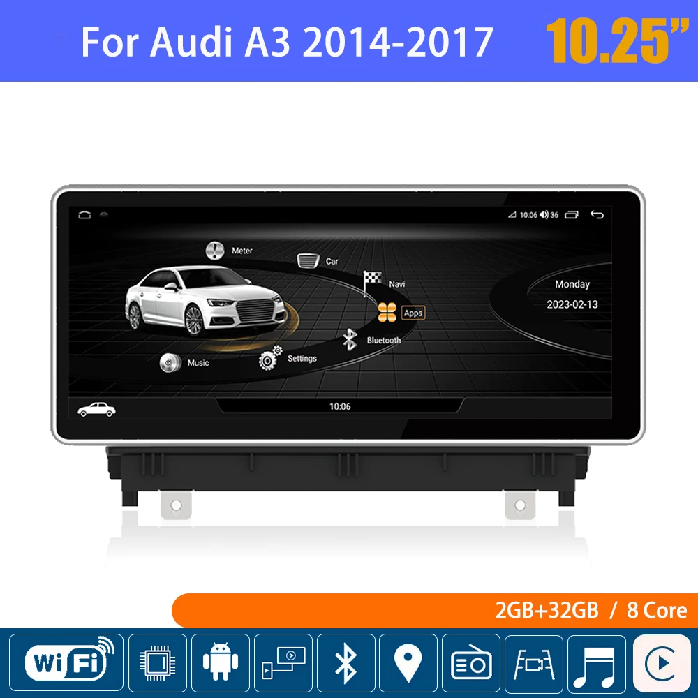 

10.25" For Audi A3 Car Video Player Android Touch Screen Car Carplay Monitor Multimdia Player Speacker Radio Navi Stereo