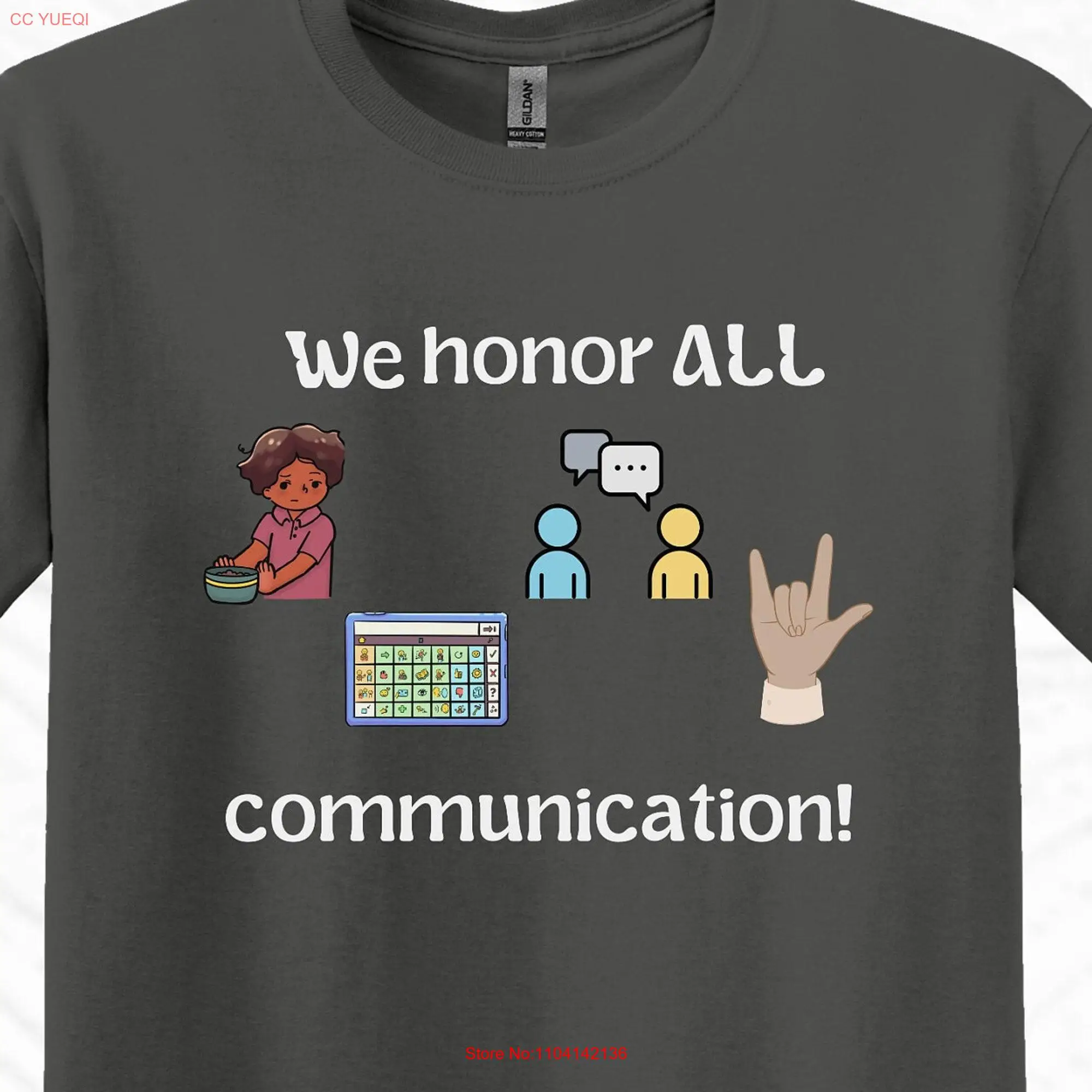 We Honor All Communication T Shirt Nonverbal Language SLP PECS AAC Device Top Autism Apraxia Presume Competence