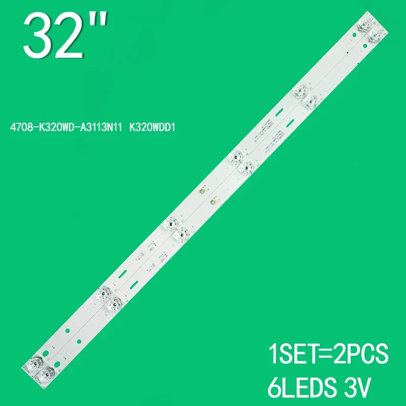 

2pcs Led Backlight Strip For 32PHS5034/60 32PHF5664 32M3080 4708-K320WD-A3113N11 A1113N41 K320WDD1 A3 A1 358M2C3 32HS522AN