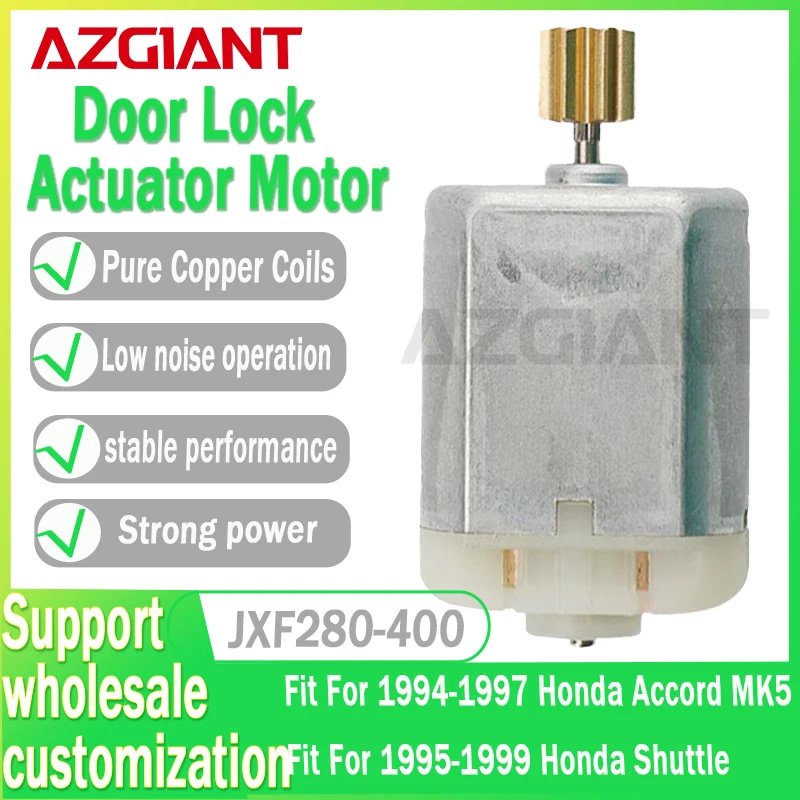 

Azgiant JXF280 Car Power Door Locks actuator motor For Honda Accord MK5 1994-1997 Shuttle 1995-1999 automobil parts accessories