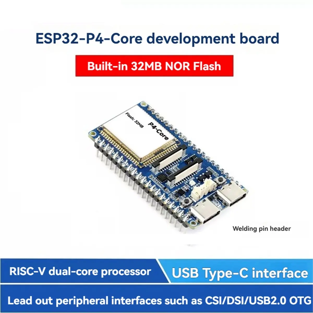 -P4-Core Development Board Dual-Core RISC-V 32MB Nor Flash Supports DSI//USB OTG 2.0