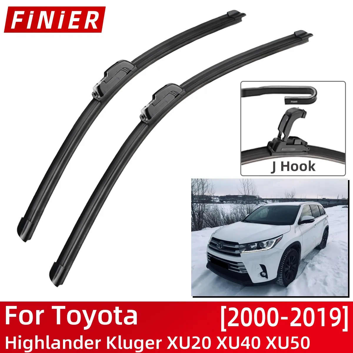 

For Toyota Highlander Kluger XU20 XU40 XU50 2000-2019 Car Accessories Front Windscreen Wiper Blade Brushes Wipers U Type J Hooks