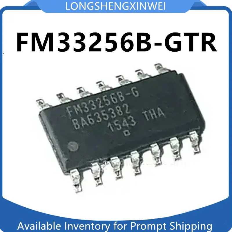 1PCS  FM33256B-GTR FM33256B-G New Packaging SOP-14 Processor Auxiliary Component IC Original