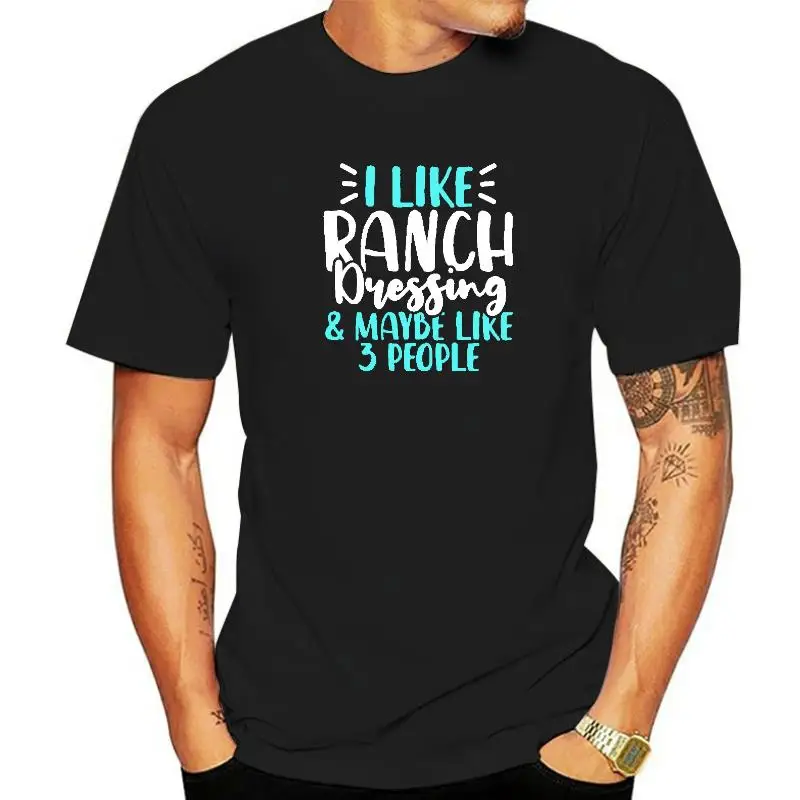 Ranch Dressing Lover T-Shirt Fitted Men T Shirt Cotton Tees Comfortable Clothing Shirt Christmas Streetwear