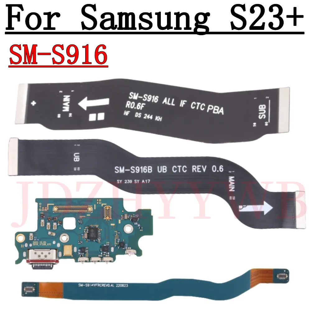 USB Charge Port Jack Dock Connector Charging Board Signal LCD Main Motherboard Flex Cable For Samsung Galaxy S23+ 5G S916B S916U