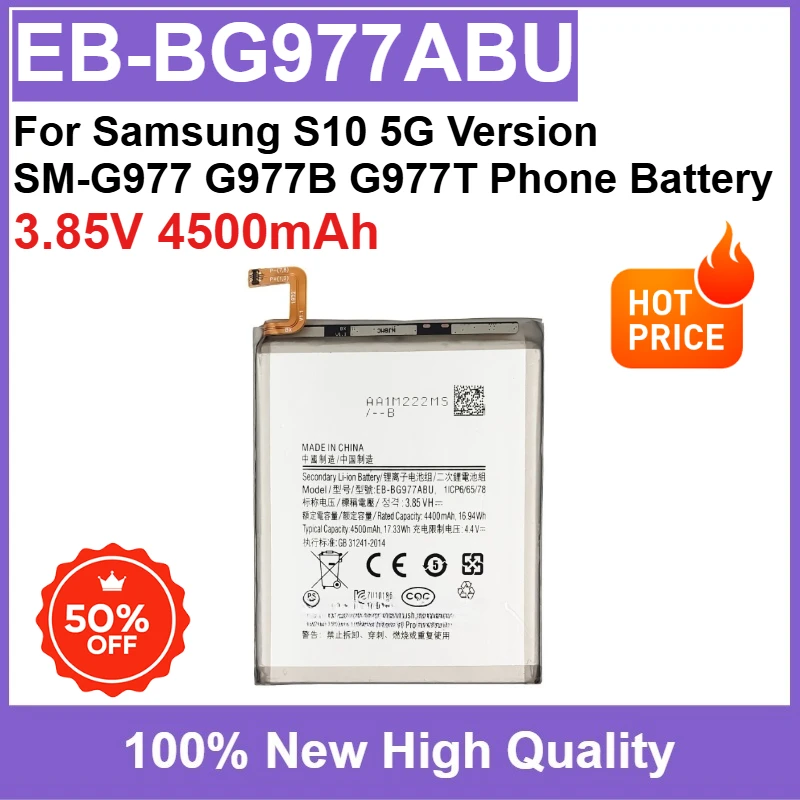 

New Replaceable Battery EB-BG977ABU 3.85V 4500mAh High Quality for Samsung S10 5G Version SM-G977 G977B G977T Phone Battery