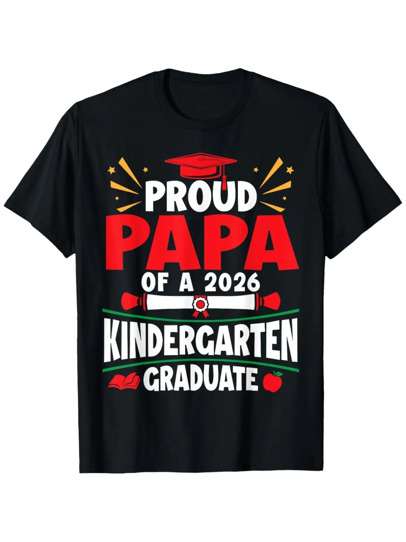 Proud Papa of a 2026 Kindergarten Graduate School Promotion T-Shirt, Comfort Fit Men'S Tee, Crew Neck Tee, Ultra Soft, Breathabl