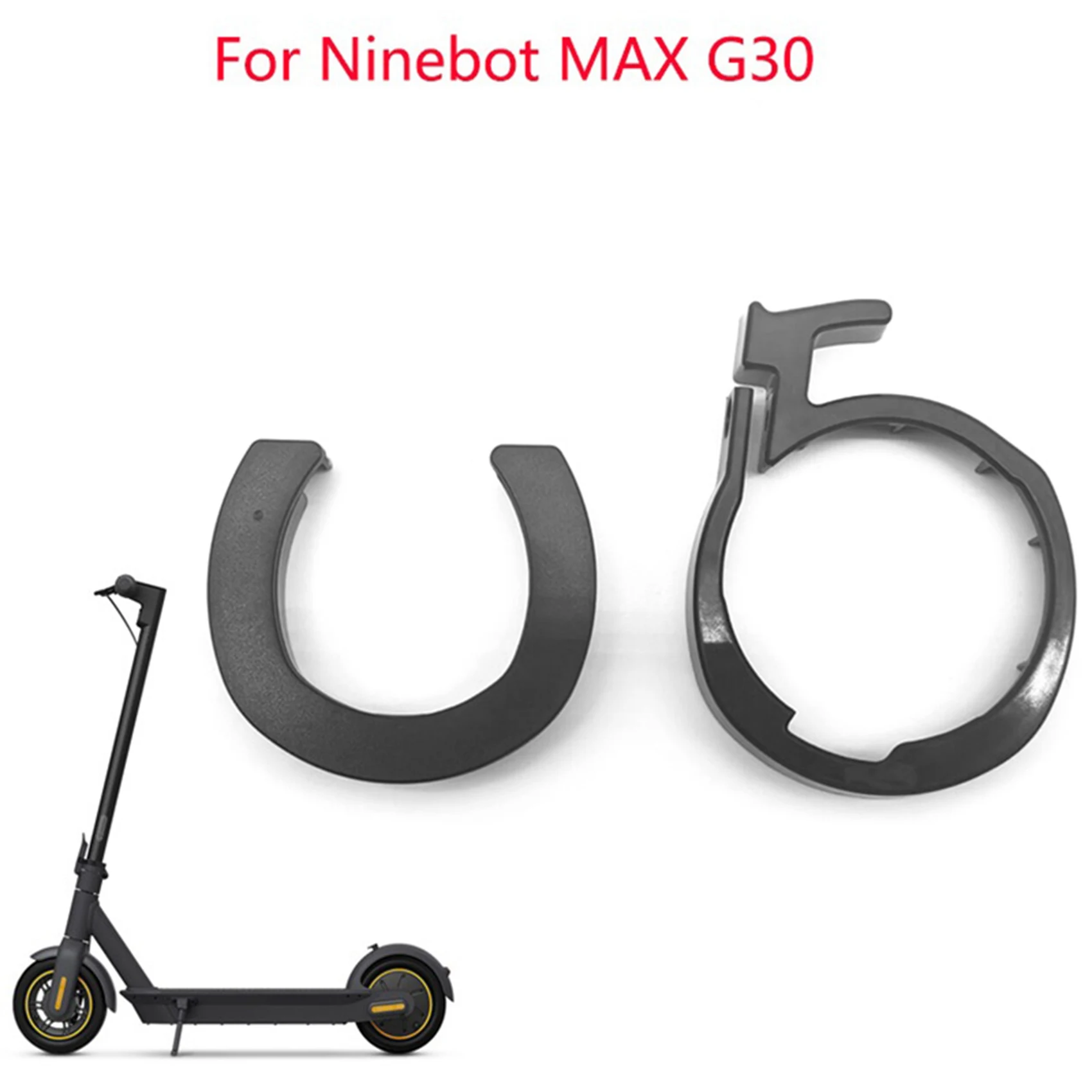 

A48P-10X Scooter Front Tube Stem Folding Guard Ring For Ninebot MAX G30 Pack Insurance Circle Parts