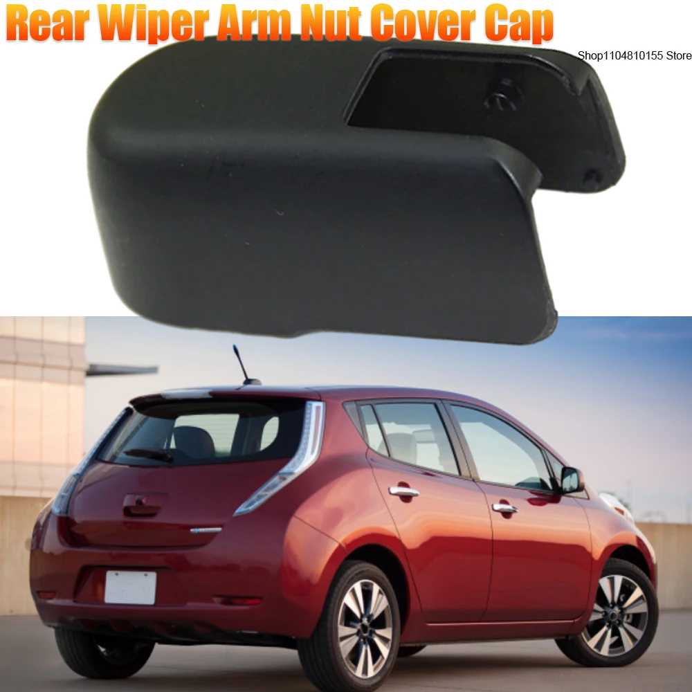 

1pcs Rear Wiper Arm Cover Rocker Bolt Cap for Nissan Leaf 2013 2014 2015 X-Trail 2008-2013 March 2010-2015 28782-JG000