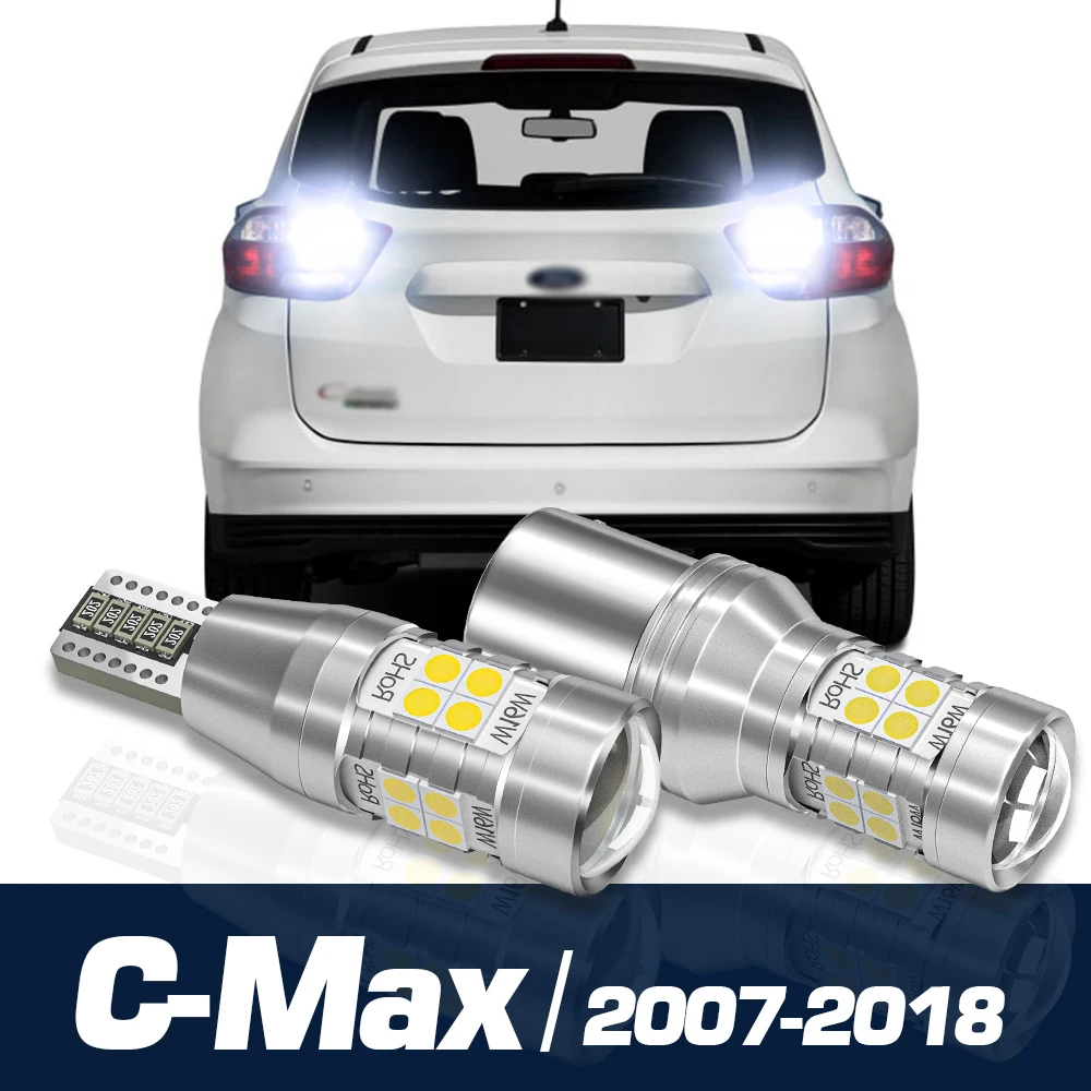 

2x LED Reverse Light Backup Bulb Canbus Accessories For Ford C-Max C Max 1 2 2007-2018 2008 2009 2011 2012 2013 2014 2015 2016