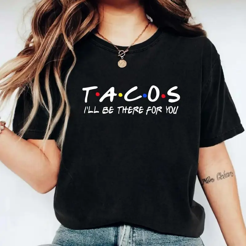 

Unisex Tacos Lover Gift Tee, Funny Foodie Fiesta Tee, Taco Day Fiesta