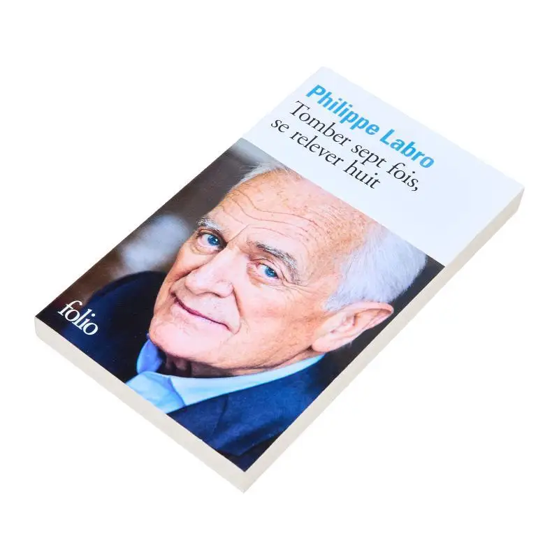 كتاب Tomber Sept Fois Se Relever Huit Philippe Labro Gallimard 9782070305124