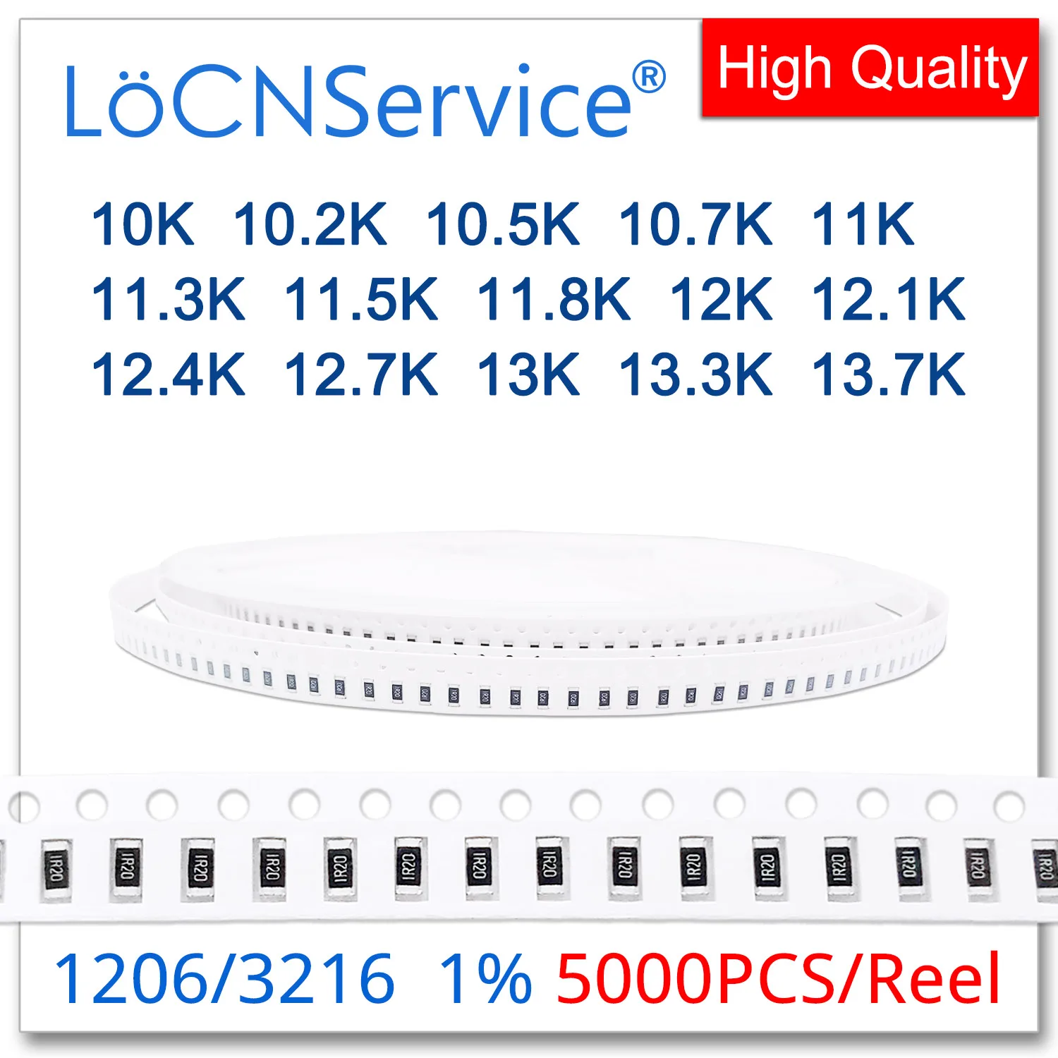 抵抗器オーム抵抗器、1% 、10k、10.2k、10.5k、10.7k、11k、11.3k、11.5k、11.8k、12.1k、12k、12.4k、k、12.7k、13k、13.3k、3216、locnservice、1206、5000個